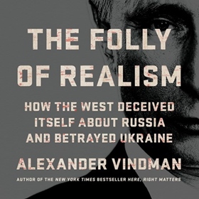 THE FOLLY OF REALISM 