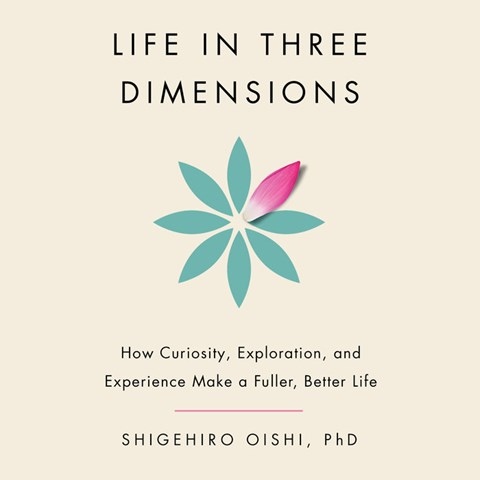 LIFE IN THREE DIMENSIONS
