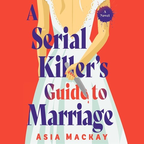 A SERIAL KILLER'S GUIDE TO MARRIAGE