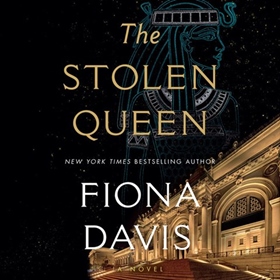 THE STOLEN QUEEN by Fiona Davis, read by Linda Jones