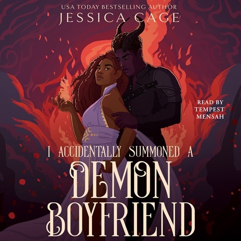 I ACCIDENTALLY SUMMONED A DEMON BOYFRIEND