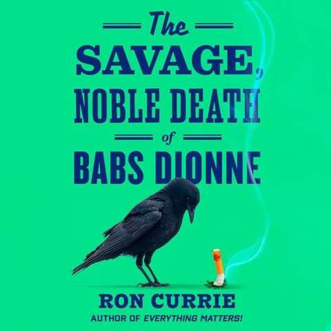 THE SAVAGE, NOBLE DEATH OF BABS DIONNE