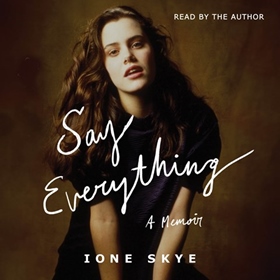 SAY EVERYTHING