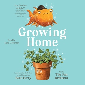 GROWING HOME