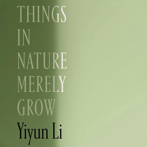 THINGS IN NATURE MERELY GROW