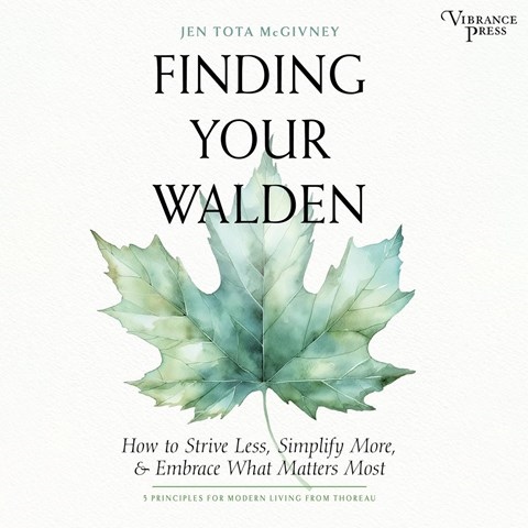 FINDING YOUR WALDEN