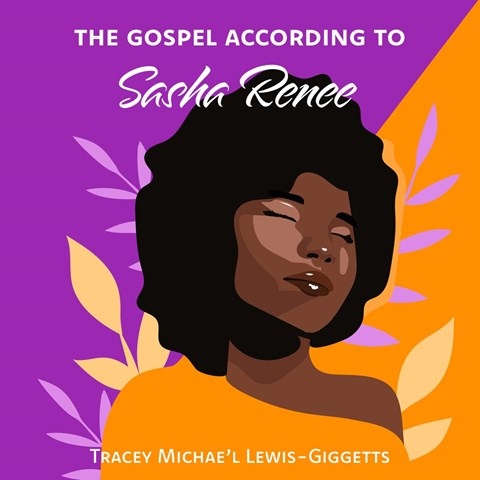 THE GOSPEL ACCORDING TO SASHA RENEE