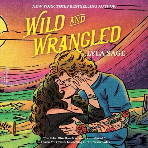 WILD AND WRANGLED