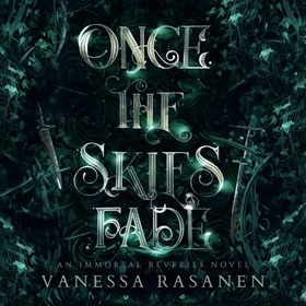 ONCE THE SKIES FADE