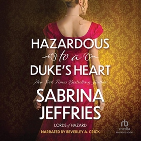 HAZARDOUS TO A DUKE'S HEART