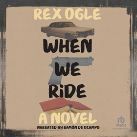 WHEN WE RIDE