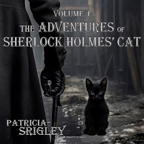 THE ADVENTURES OF SHERLOCK HOLMES' CAT