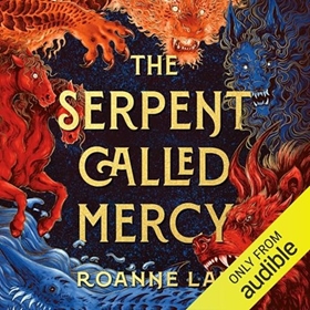 THE SERPENT CALLED MERCY