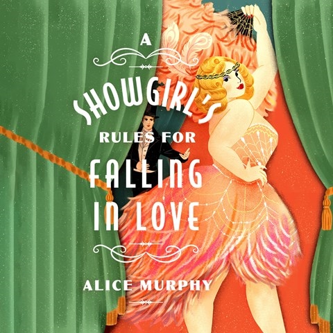 A SHOWGIRL'S RULES FOR FALLING IN LOVE