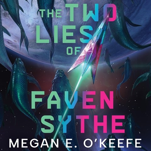 THE TWO LIES OF FAVEN SYTHE