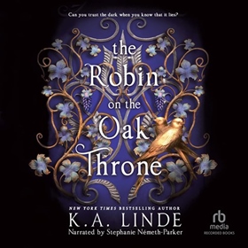 THE ROBIN ON THE OAK THRONE