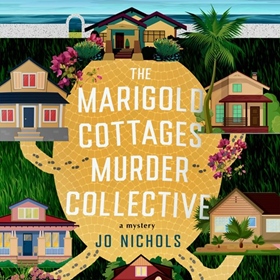 THE MARIGOLD COTTAGES MURDER COLLECTIVE
