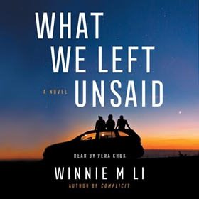 WHAT WE LEFT UNSAID