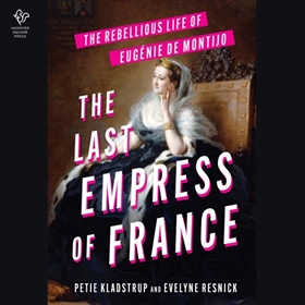 THE LAST EMPRESS OF FRANCE