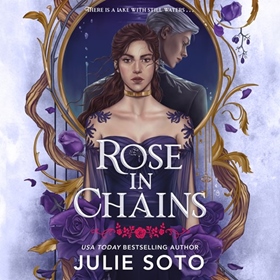 ROSE IN CHAINS