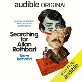 SEARCHING FOR ALLAN ROTHBART