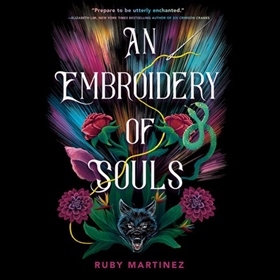 AN EMBROIDERY OF SOULS