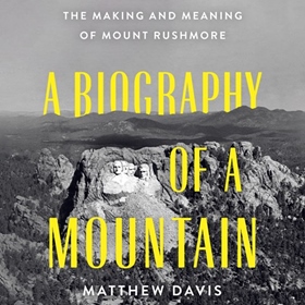A BIOGRAPHY OF A MOUNTAIN