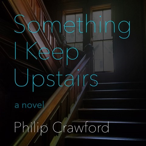 SOMETHING I KEEP UPSTAIRS