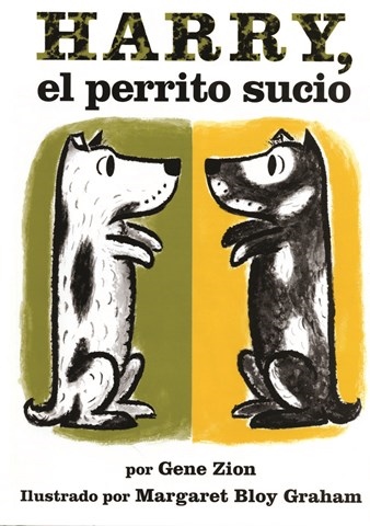 HARRY, EL PERRITO SUCIO/ HARRY, THE DIRTY DOG