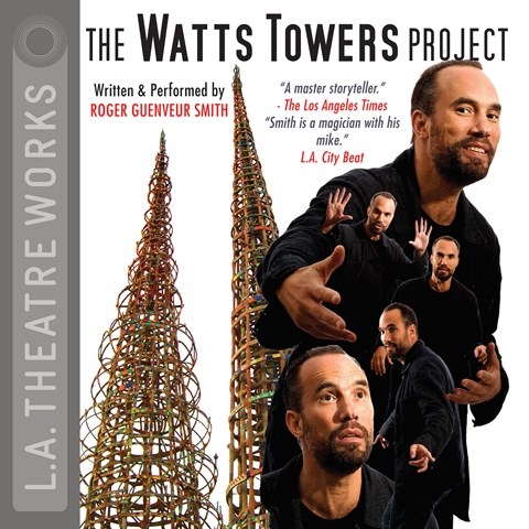 THE WATTS TOWERS PROJECT