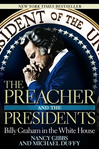 THE PREACHER AND THE PRESIDENTS