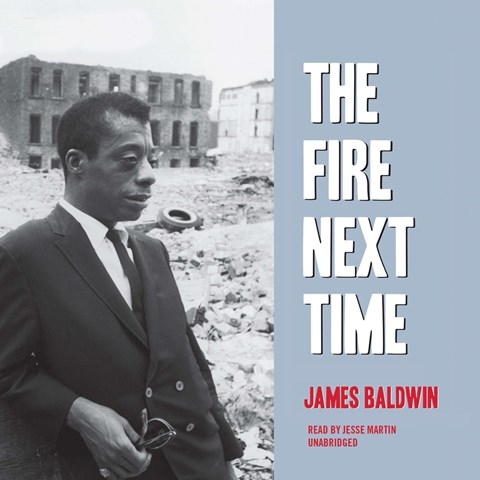 THE FIRE NEXT TIME