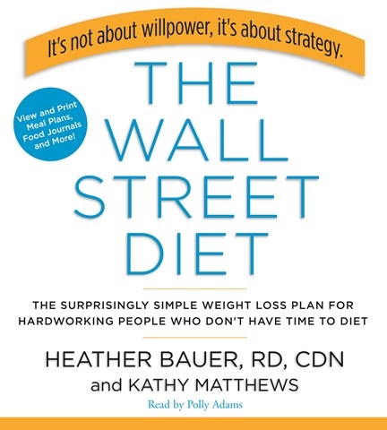 THE WALL STREET DIET
