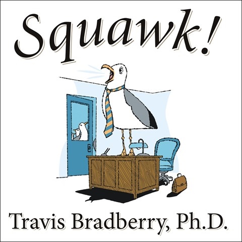 SQUAWK!