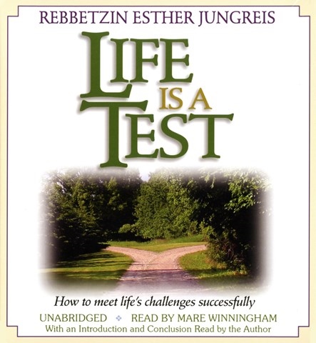 LIFE IS A TEST