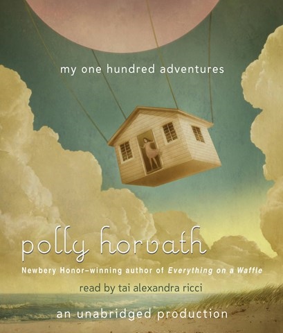 MY ONE HUNDRED ADVENTURES