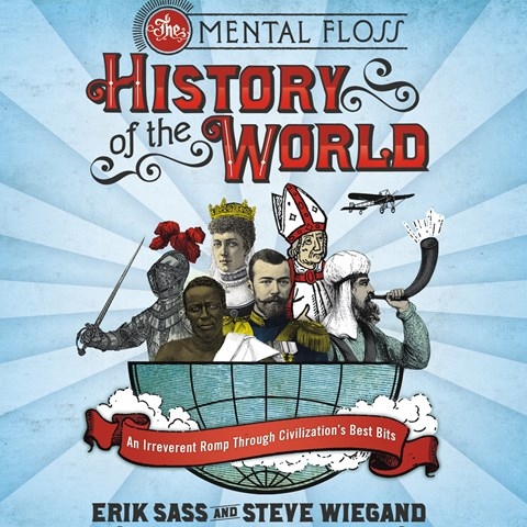 THE MENTAL FLOSS HISTORY OF THE WORLD