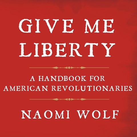 GIVE ME LIBERTY