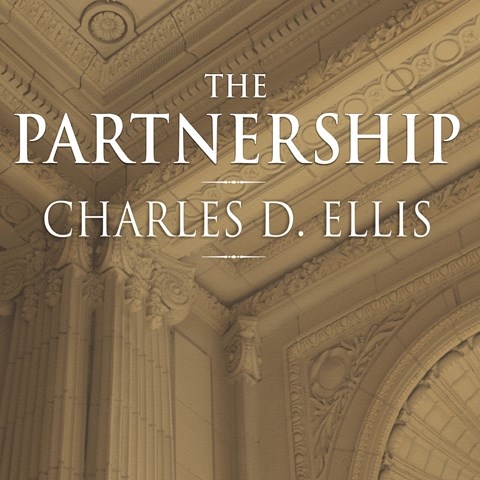 The Partnership By Charles D Ellis Read By Norman Dietz