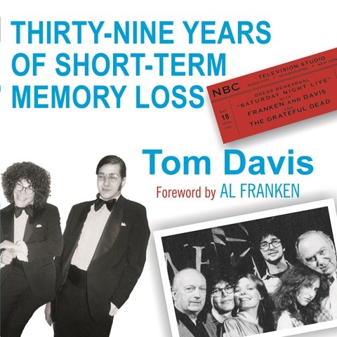 THIRTY-NINE YEARS OF SHORT-TERM MEMORY LOSS
