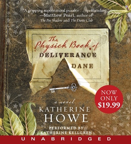 THE PHYSICK BOOK OF DELIVERANCE DANE