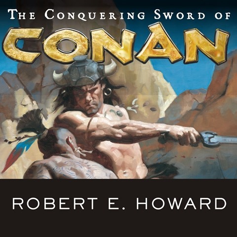 THE CONQUERING SWORD OF CONAN
