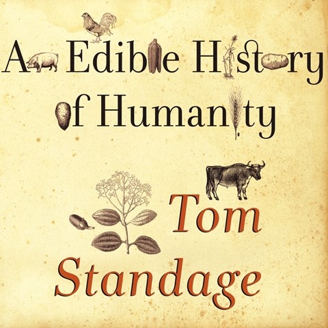 AN EDIBLE HISTORY OF HUMANITY
