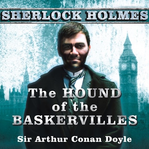 THE HOUND OF THE BASKERVILLES and THE ADVENTURE OF THE DANCING MAN