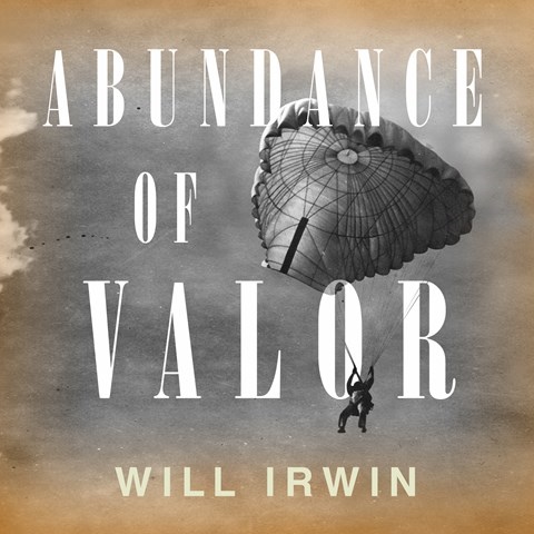 ABUNDANCE OF VALOR