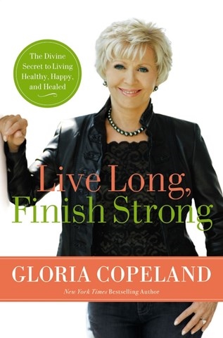 LIVE LONG, FINISH STRONG 