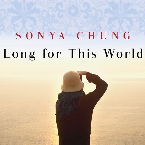 LONG FOR THIS WORLD