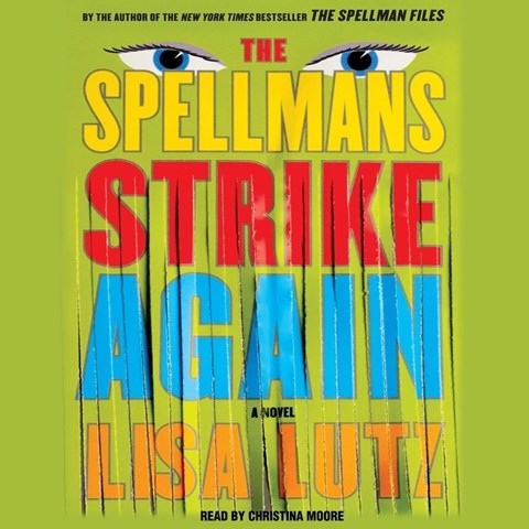 THE SPELLMANS STRIKE AGAIN