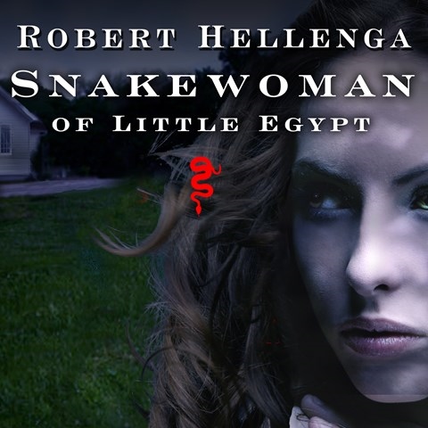 SNAKEWOMAN OF LITTLE EGYPT