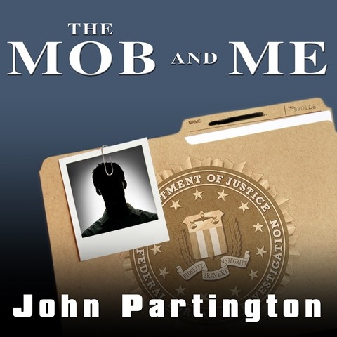 THE MOB AND ME